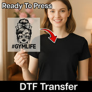 #GYMLIFE Empowerment Design DTF Transfer - InkMerge Heat Press Design