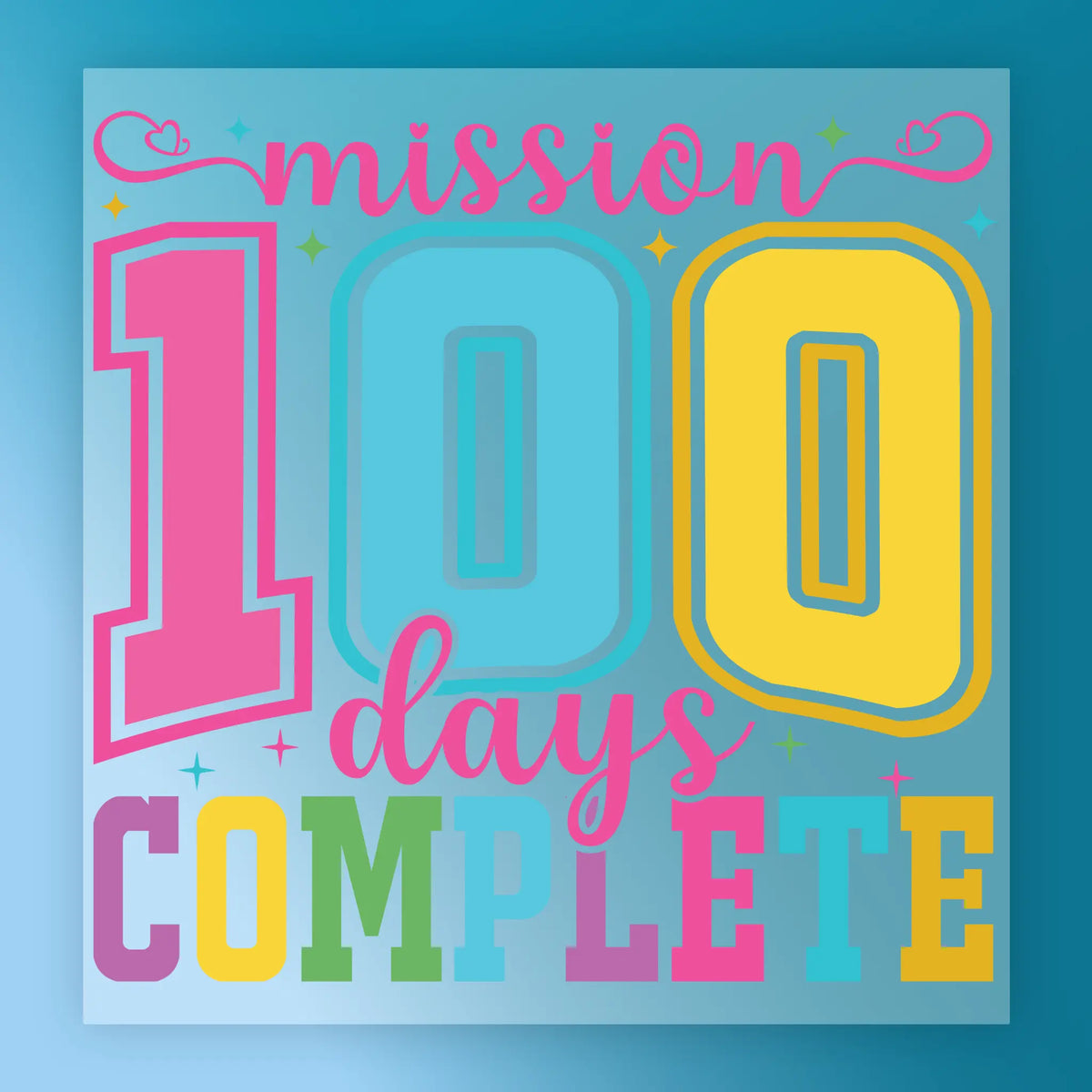100 Days Mission complete
