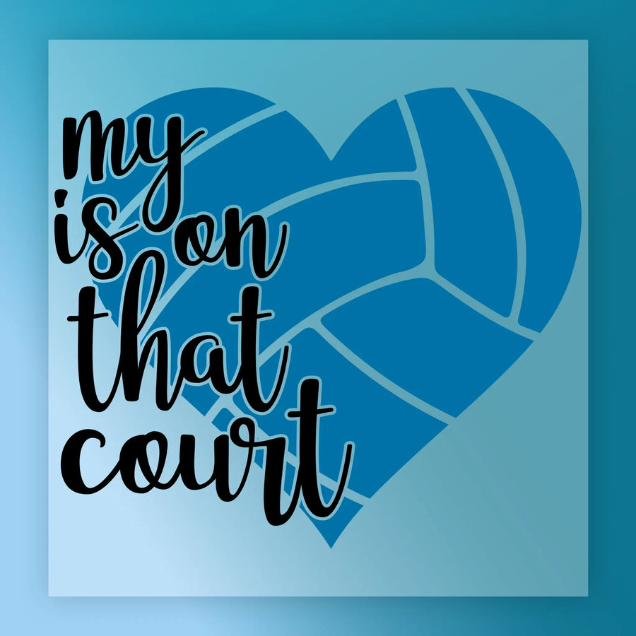 a heart-shaped design with the text "my heart is on that court" written in a stylized font.
