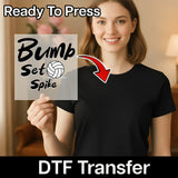 Bump Set Spike Volleyball Design DTF Transfer - InkMerge Heat Press Design