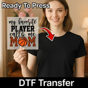 Basketball Mom Favorite Player DTF Transfer - InkMerge Heat Press Design