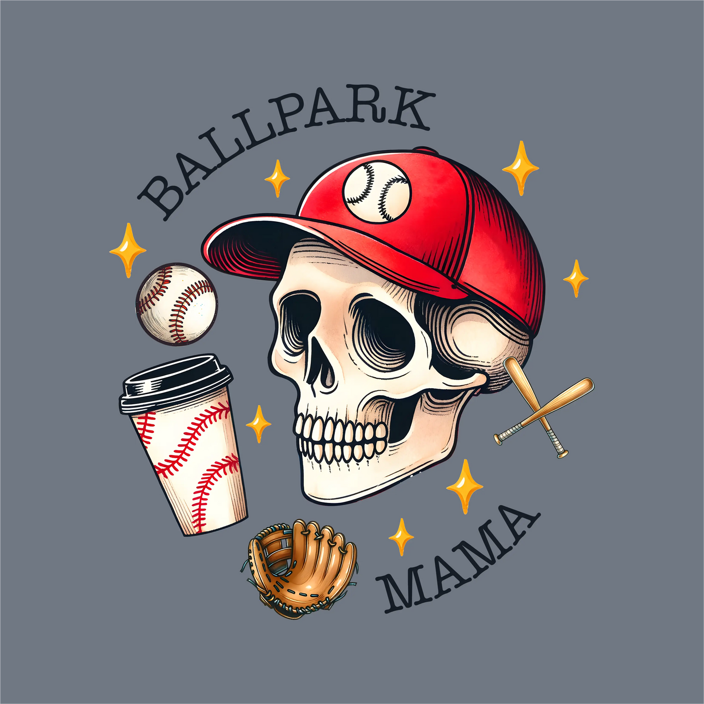 A skull in a red cap with a baseball is surrounded by coffee cup, glove, bats, and stars. "BALLPARK MAMA" curves on gray—perfect for custom apparel using the Ballpark Mama DTF Transfer by InkMerge.