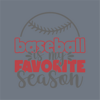 The InkMerge Baseball is My Favorite Season DTF Transfer features bold red “baseball” and “favorite,” dark gray text, and a baseball graphic on blue—ready to press for easy application.