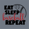 Eat Sleep Baseball Repeat DTF Transfer – Ready to Press