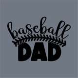 The Baseball Dad DTF Transfer by InkMerge features "baseball DAD" in bold black with a cursive "baseball," baseball stitching graphic, and gray background—ideal for custom apparel or precut DTF designs.