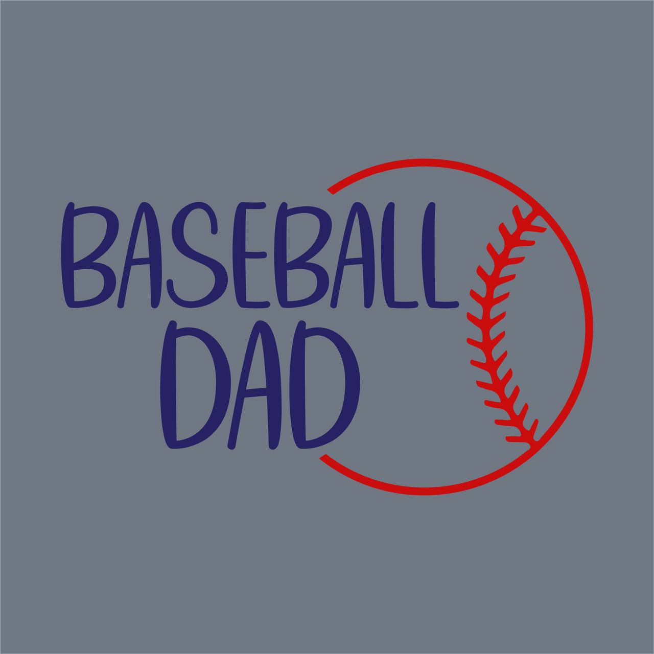 The image shows "Baseball Dad" in bold blue with a red half-stitch baseball outline on a solid gray-blue background. InkMerge's Baseball Dad Half-Stitch DTF Transfer – Ready to Press is perfect for team parent shirts.