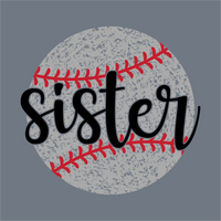 The InkMerge Sister Baseball DTF Transfer – Ready to Press features a grey baseball with red stitching and 