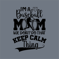 The InkMerge Baseball Mom Keep Calm DTF Transfer has a gray text graphic reading 