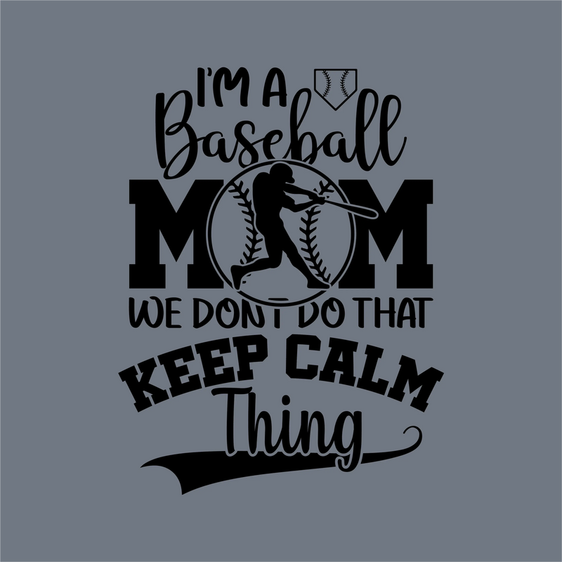 Baseball Mom Keep Calm DTF Transfer – Ready to Press