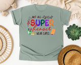 Not All Superheroes Wear Capes graphic tee in Bay