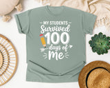 My Students Survived 100 Days Of Me graphic tee in Bay
