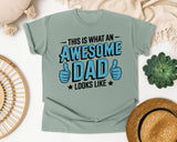 This Is What An Awesome Dad Looks Like Teal graphic tee in Bay