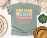Keep Calm And Welcome Back To School graphic tee in Bay