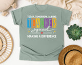 Today Tomorrow Always Teacher Squad graphic tee in Bay