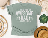 This Is What An Awesome Dad Looks Like Classic graphic tee in Bay