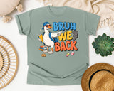 Bruh We Back Goose Sunglasses graphic tee in Bay