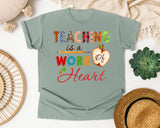 Teaching Is A Work Of Heart graphic tee in Bay