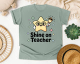 Shine On Teacher graphic tee in Bay