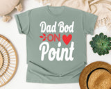 Dad Bod On Point White 3 graphic tee in Bay