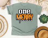 One Merry Teacher graphic tee in Bay