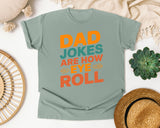 Dad Jokes Are How Eye Roll graphic tee in Bay