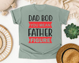 Dad Bod You Mean Father Figure Red graphic tee in Bay