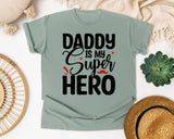 Daddy Is My Super Hero graphic tee in Bay