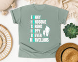 Funny Handsome Strong Happy Clever graphic tee in Bay