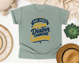 Dad Jokes Legend Diaper Changing Champion Gold graphic tee in Bay