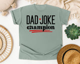 Dad Joke Champion graphic tee in Bay