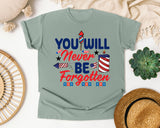 You Will Never Be Forgotten graphic tee in Bay