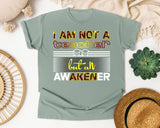 I Am Not A Teacher But An Awakener Graphic Tee graphic tee in Bay
