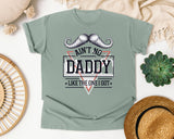 Ain't No Daddy Like The One I Got Grey graphic tee in Bay