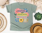 Inspire Educate Motivate graphic tee in Bay