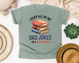 I Keep All Of My Dad Jokes In A Dad-A-Base graphic tee in Bay