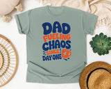 Dad Fueling Chaos Since Day One White 3 graphic tee in Bay