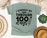 I Sparkled My Way Through 100 Days White graphic tee in Bay