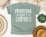 Freedom Isn't Free White 4 graphic tee in Bay