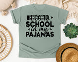I Go To School In My Pajamas White graphic tee in Bay
