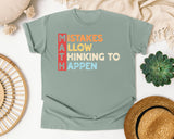 Math Mistakes Allow Thinking To Happen graphic tee in Bay