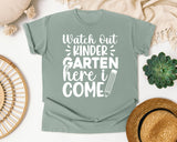 Watch Out Kindergarten Here I Come White 2 graphic tee in Bay