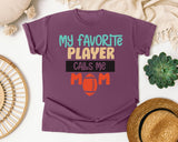 My Favorite Player Calls Me Mom graphic tee in Berry