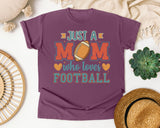 Just A Mom Who Loves Football graphic tee in Berry