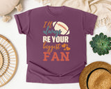 Ill Always Be Your Biggest Fan Retro graphic tee in Berry