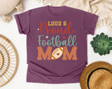 Loud And Proud Football Mom graphic tee in Berry