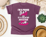I'm A Proud Dad Of A Freaking Awesome Son White graphic tee in Berry