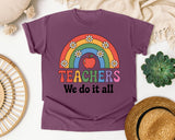 Teachers We Do It All graphic tee in Berry
