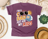 I'm A Cool Dad Just Ask My Kids White 2 graphic tee in Berry