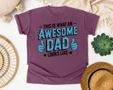 This Is What An Awesome Dad Looks Like Teal graphic tee in Berry