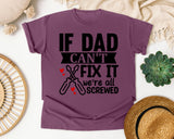 If Dad Can't Fix It We're All Screwed White graphic tee in Berry